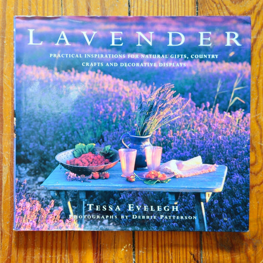 1996 Lavender Hardcover Book by Tessa Evelegh | Vintage Gardening and Crafts