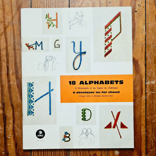Vintage 18 Alphabets Iron On Transfer Patterns | DMC French Embroidery Book