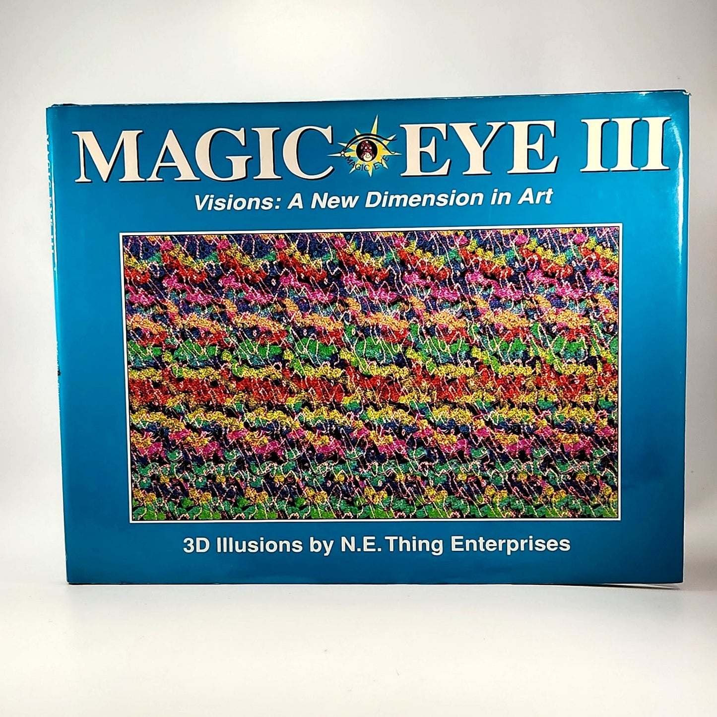 Magic Eye III: Visions – A New Dimension in Art | 1994 3D Illusions Book